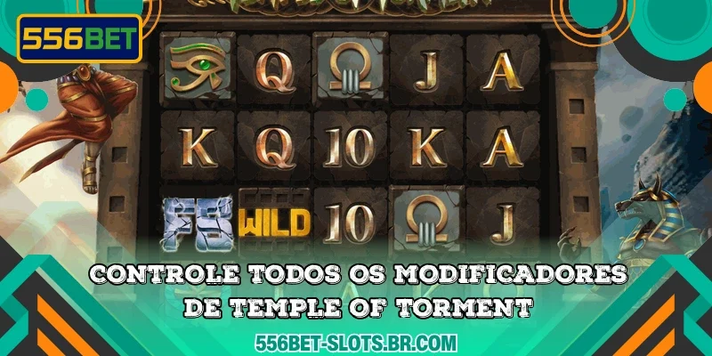 Controle todos os modificadores de Temple of Torment